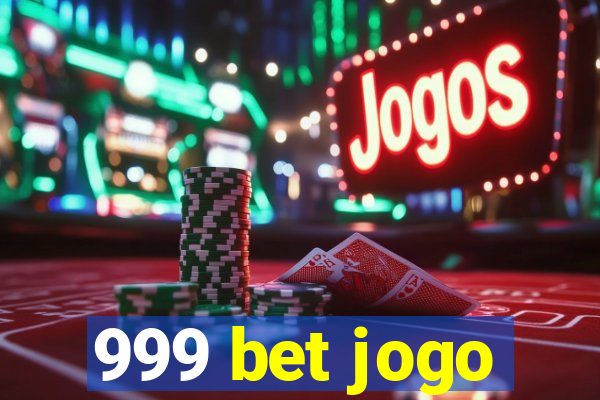 999 bet jogo